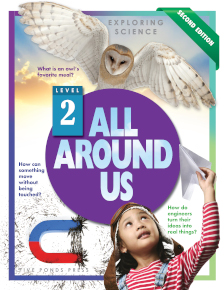 SCIENCE: Exploring Science: All Around Us Grade 2
