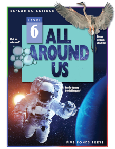 SCIENCE: Exploring Science: All Around Us Grade 5