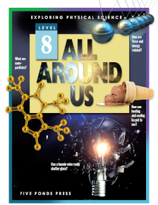SCIENCE: Exploring Science: All Around Us Grade 5